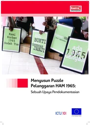 Menyusun Puzzle Pelanggaran HAM 1965: Sebuah Upaya Pendokumentasian