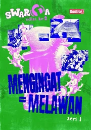 Swarga Edisi 2 Seri 1: Mengingat = Melawan