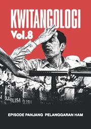 Kwitangologi #8: Episode Panjang Pelanggaran HAM