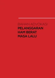 Bahan Advokasi Pelanggaran HAM Berat Masa Lalu