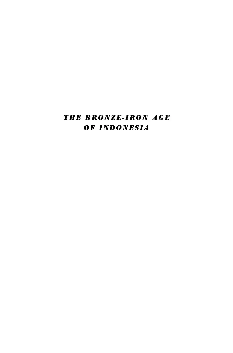 The Bronze-Iron Age of Indonesia