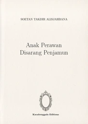 Anak Perawan Disarang Penjamun
