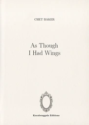 As Though I Had Wings
