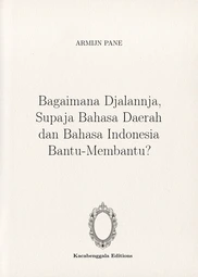 bagaimana-djalannja-supaja-bahasa-daerah-dan-bahasa-indonesia-bantu-membantu