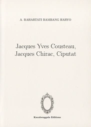 Jacques Yves Cousteau, Jacques Chirac, Ciputat
