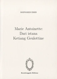 Marie Antoinette: Dari istana Ketiang Geulottine
