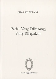 Paris: Yang Dikenang, Yang Dilupakan