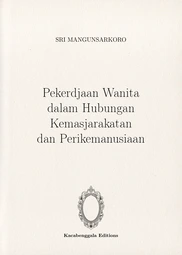 pekerdjaan-wanita-dalam-hubungan-kemasjarakatan-dan-perikemanusiaan