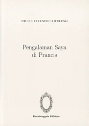 Pengalaman Saya di Prancis