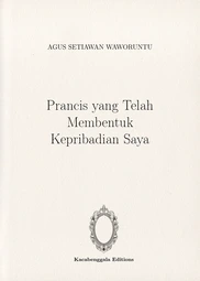 Prancis yang Telah Membentuk Kepribadian Saya