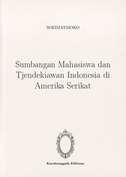 sumbangan-mahasiswa-dan-tjendekiawan-indonesia-di-amerika-serikat