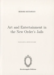 Art and Entertainment in the New Order's Jails